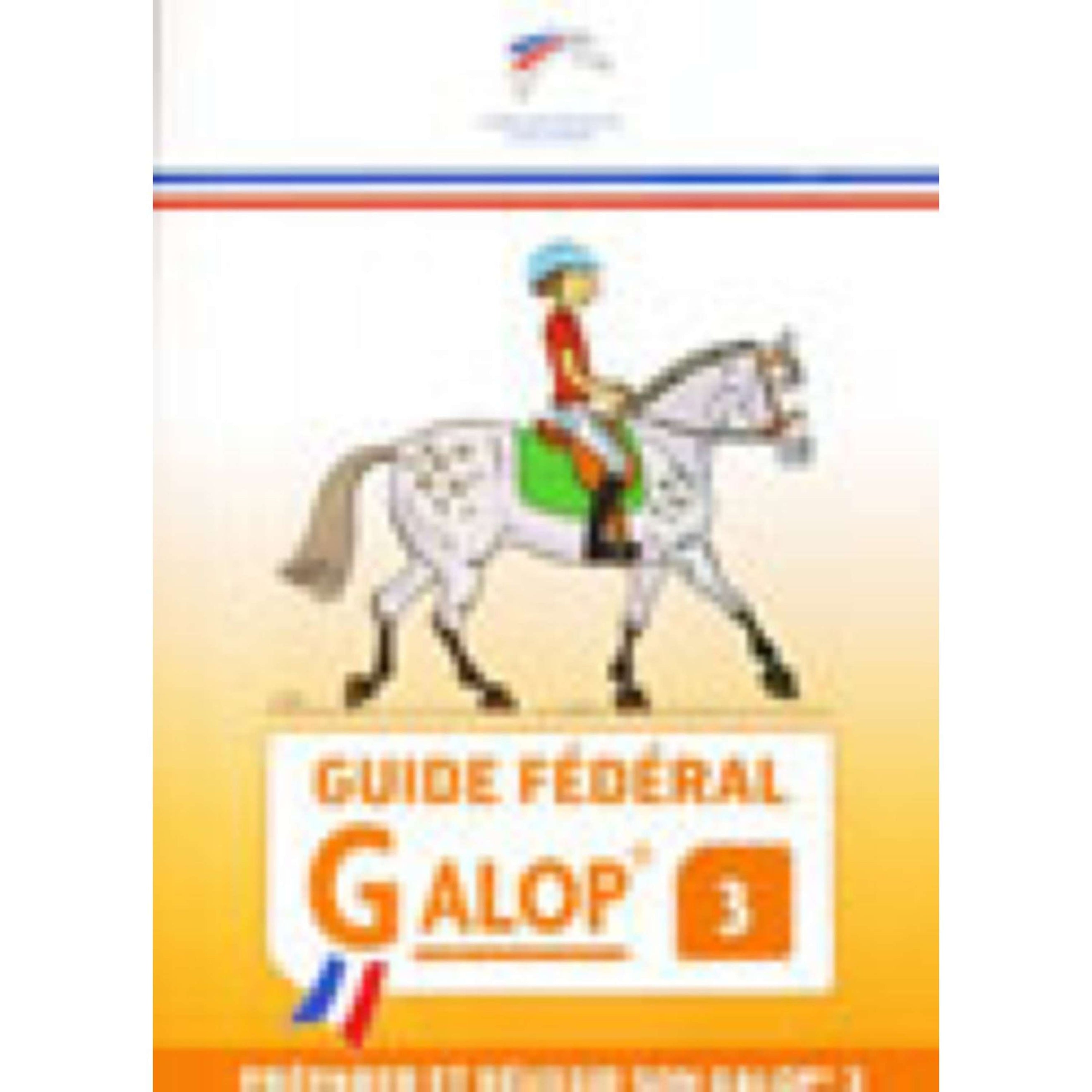 FFE Livre Guide Federal Galop3